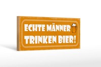 Holzschild Spruch 27X10 Cm Echte MäNner Trinken Bier Deko Schild Wooden Sign