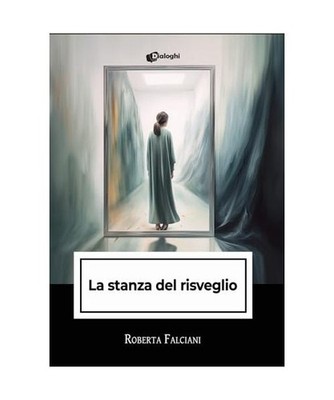 La stanza del risveglio [Intrecci], Falciani, Roberta