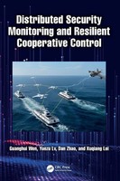 Distributed Security Monitoring And Resilient Cooperative Control | Wen (U. A.)