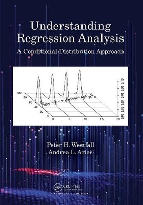 Peter H. Westfall Andrea L. Arias Understanding Regression Analysis (Paperback)