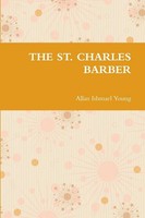 Allan Ishmael Young | The St. Charles Barber | Taschenbuch | Englisch (2013)