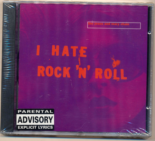 Jesus & Mary Chain French Maxi-Single CD "I Hate Rock 'N' Roll." SEALED