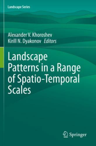 Thumbnail - Landscape Patterns In A Range Of Spatio-temporal Scales 6330