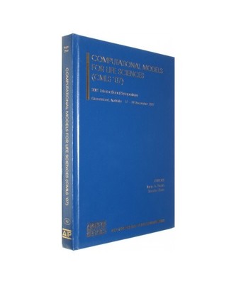 Computational Models for Life Sciences (CMLS '07): 2007 International Symposium,