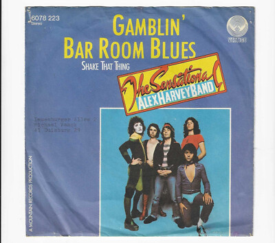The Sensational Alex Harvey Band-Gamblin' Bar Room Blues  7'', 45 RPM Single (EX)