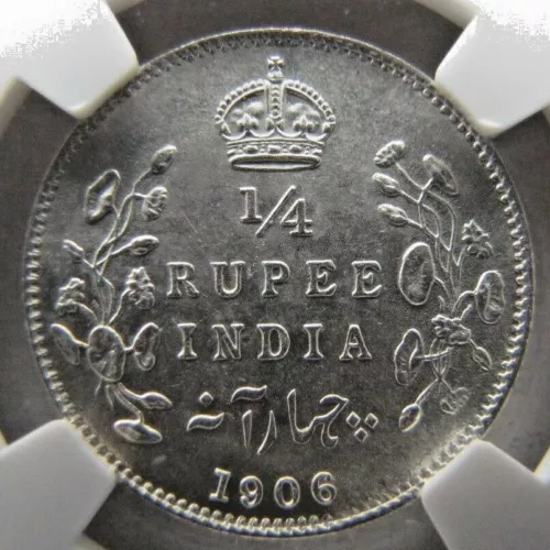 India Quarter Rupee 1906 (C) NGC AU 58