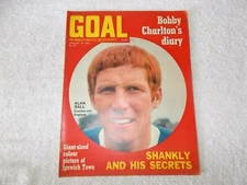 Goal Football Magazine Issue 24 January 18th 1969 Alan Ball Bill Shankly Ipswich