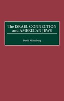 David Mittelberg | The Israel Connection And American Jews | Buch | Englisch