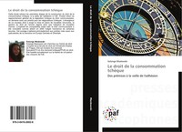 Solange Maslowski | Le Droit De La Consommation TchèQue | Taschenbuch (2013)