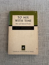 To Mix With Time May Swenson 1963 Scribner Poetry Vintage PB