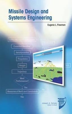 Missile Design and System Engineering by Eugene L Fleeman: Used