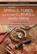Create Spirals, Tubes, and Other Curves for Jewelry Making Helen Driggs - DVD