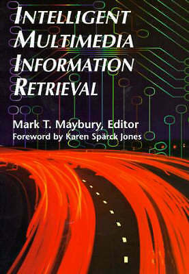 Intelligent Multimedia Information Retrieval by 