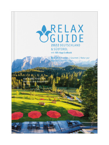 Relax Guide 2022 Deutschland & Südtirol, Kritisch Getestet: Alle