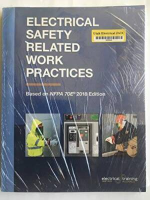 Electrical Safety Related Work Practices - Paperback - GOOD