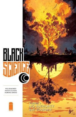 Rick Remender Black Science Volume 9: No Authority But (Taschenbuch) (US IMPORT)