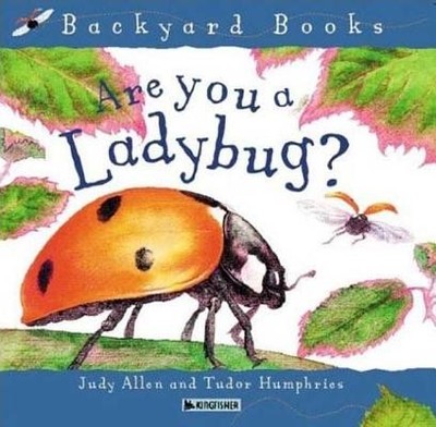 Are You A Ladybug? (Avenues) (Backyard Books) by Allen, Judy