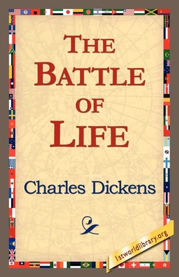 The Battle of Life Charles Dickens Taschenbuch Kartoniert / Broschiert Englisch
