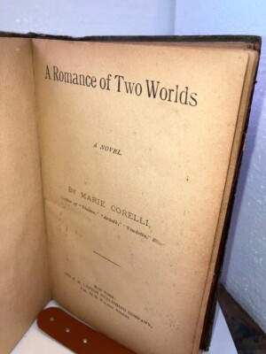 Vintage Book:A Romance of Two Worlds, Marie Corelli