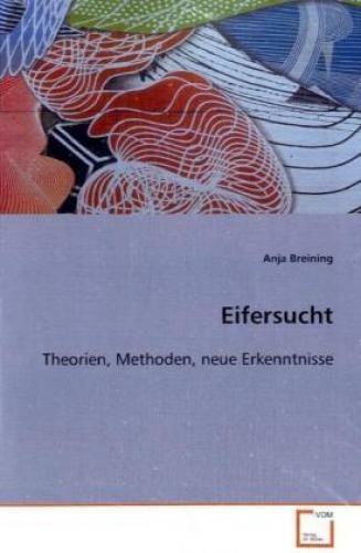 Thumbnail - Eifersucht Theorien, Methoden, Neue Erkenntnisse 6920