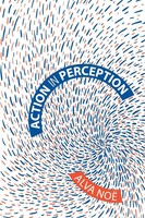 Action In Perception Alva Noë Taschenbuch Einband - Flex.(Paperback) Englisch