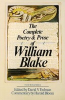 The Complete Poetry & Prose Of William Blake, William Blake