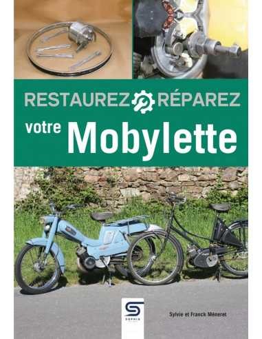 Mobylette en panne Solution pas à pas avec le guide de réparation Sylvie Méneret