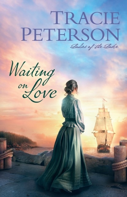 Waiting on Love by Tracie Peterson (Paperback Book)