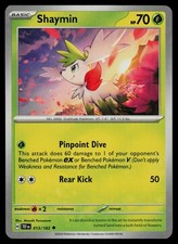 Shaymin 013/162 Uncommon - Pokemon Temporal Forces