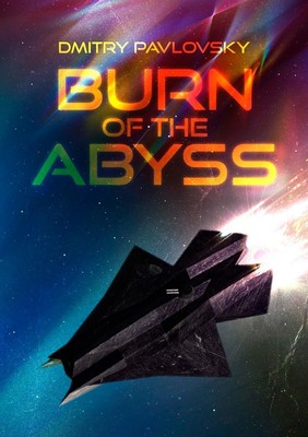 Burn of the Abyss Dmitry Pavlovsky Taschenbuch Englisch 2021 [.]
