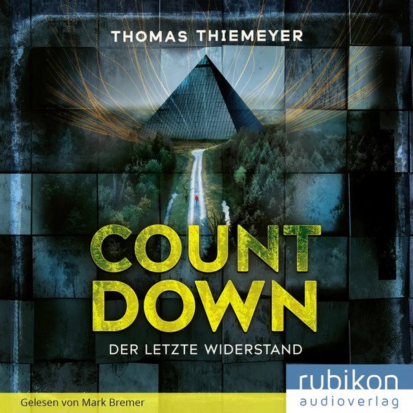 Countdown. Der Letzte Widerstand,Audio-Cd, MP3 | Lesung | Thomas Thiemeyer | CD-image