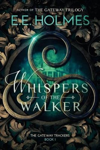Whispers of the Walker by E E Holmes: Used