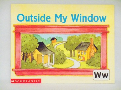 Outside My Window (Ww) (Reading Line)