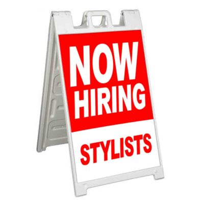 NOW HIRING STYLISTS Signicade 24x36 Aframe Sidewalk Sign Banner Decal JOBS