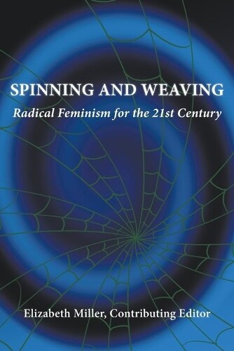 Elizabeth Miller Spinning and Weaving (Tascabile)