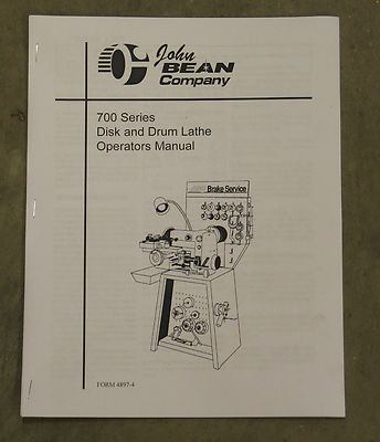 FMC / John Bean 701 Disc & Drum Brake Lathe Operating Manual