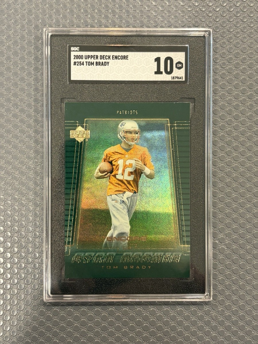 Tom Brady 2000 Upper Deck Encore SGC 10 GEM MINT Rookie RC #254 