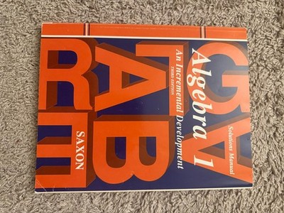 Algebra 1: An Incremental Development (Saxon Algebra) - paperback John H. Sa...