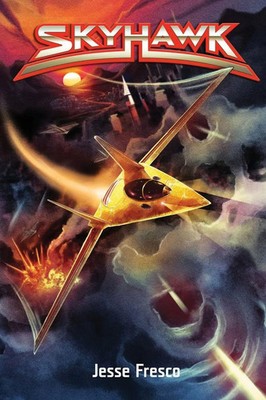 Skyhawk Jesse Fresco Taschenbuch Englisch 2025 Seven Starfighters Publishing