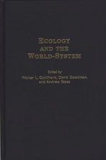 Ecology And The World-System