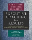 <!--F#f_0-->Executive Coaching for Results: The ..., John J Koriath<!--F/-->