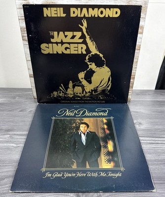 Neil Diamond The Jazz Singer & I m Glad You re Here With Me Tonight Vinyl Record