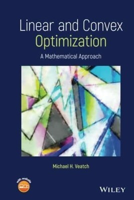 Linear and Convex Optimization: A Mathematical Approach Buch Wiley