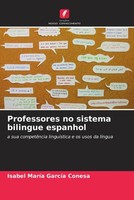 Professores No Sistema Bilingue Espanhol Isabel Maria Garcia Conesa Taschenbuch