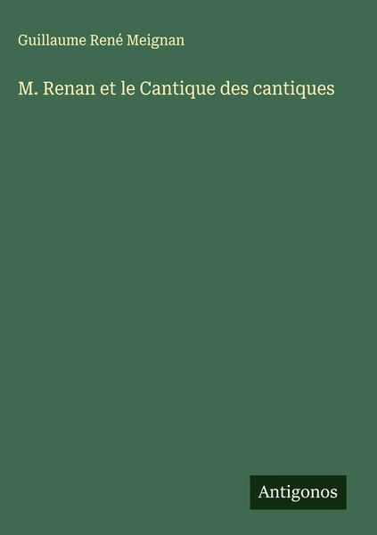 Guillaume René Meignan | M. Renan Et Le Cantique Des Cantiques | Buch (2025)-image