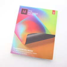 Adobe InDesign 2020 release Classroom in a Book by Tina DeJarld