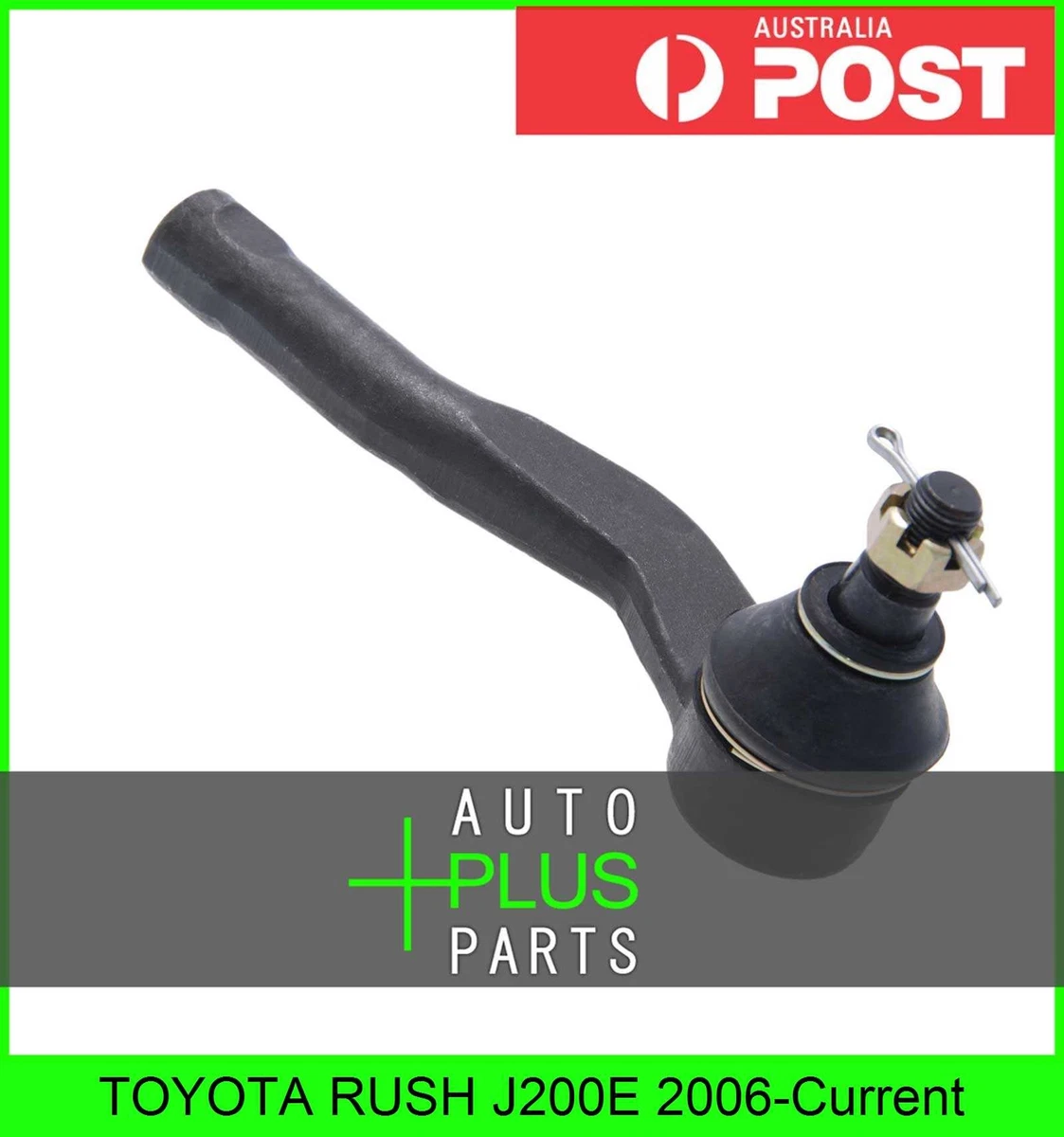 Fits TOYOTA RUSH J200E 2006-Current - Steering Tie Rod End Right 