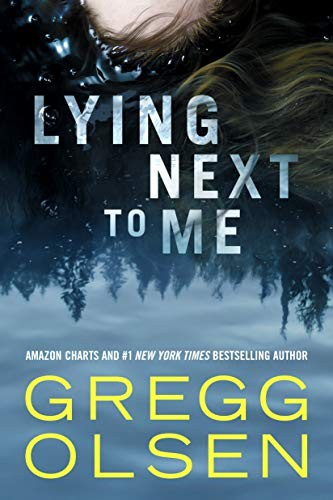 Lying Next to Me-Gregg Olsen