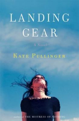 Landing Gear: A Novel by 