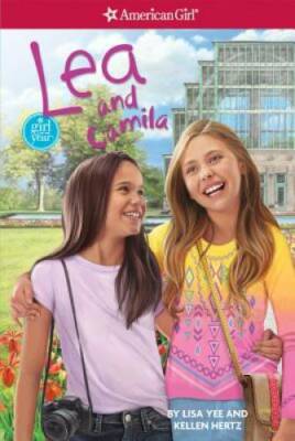 Lea and Camila (American Girl Today) - Paperback By Hertz, Kellen - VERY GOOD